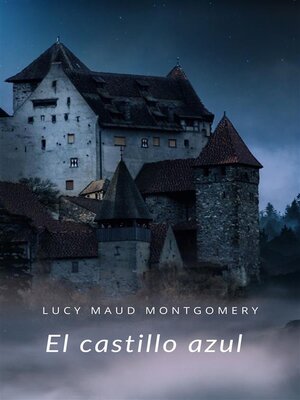 cover image of El castillo azul  (traducido)
